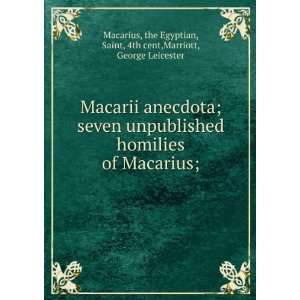  Egyptian, Saint, 4th cent,Marriott, George Leicester Macarius Books