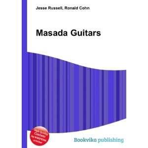  Masada Guitars Ronald Cohn Jesse Russell Books