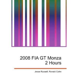  2008 FIA GT Monza 2 Hours Ronald Cohn Jesse Russell 