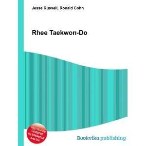  Rhee Taekwon Do Ronald Cohn Jesse Russell Books