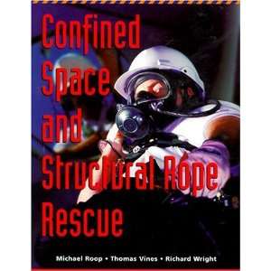   Rope Rescue, 1e (Lifeline) [Paperback] Michael R. Roop Books