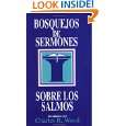 Bosquejos de sermones Los Salmos (Bosque/sermon/Wood) (Spanish 