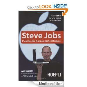 Steve Jobs. Luomo che ha inventato il futuro (Business & technology 