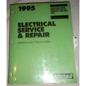   Trucks and Vans Chrysler Ford General Motors Jeeps Mitchell Books