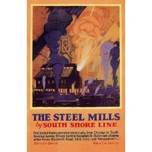 THE STEEL MILLS SOUTH SHORE LINE CHICAGO ILLINOIS SMALL VINTAGE POSTER 