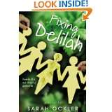 Fixing Delilah by Sarah Ockler (Dec 1, 2010)