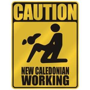 CAUTION  NEW CALEDONIAN WORKING  PARKING SIGN NEW CALEDONIA