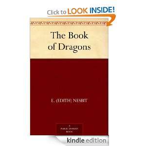 The Book of Dragons E. (Edith) Nesbit  Kindle Store