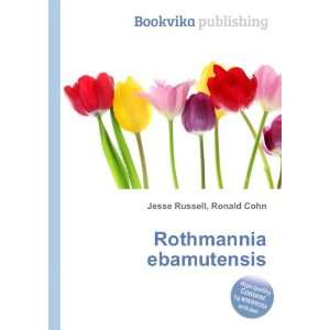  Rothmannia ebamutensis Ronald Cohn Jesse Russell Books