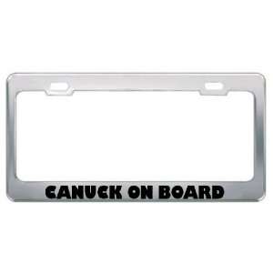  Canuck On Board Metal License Plate Frame Tag Holder 