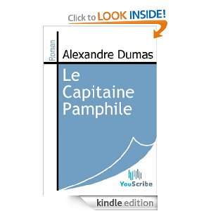 Le Capitaine Pamphile (French Edition) Alexandre Dumas  