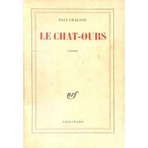  Le chat ours (9782070213382) Chaland Paul Books