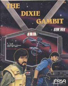 The Dixie Gambit   Star Trek RPG  