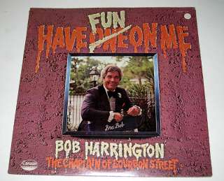 SEALED Bob Harrington HAVE FUN ON ME Canaan  