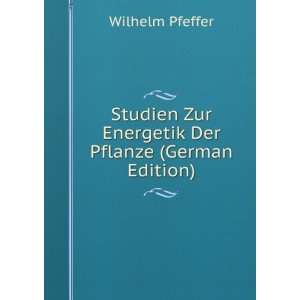   Der Pflanze (German Edition) (9785877423602) Wilhelm Pfeffer Books