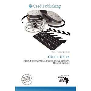  Gisela Uhlen (9786138483755) Aaron Philippe Toll Books