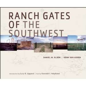  Ranch Gates of the Southwest [Hardcover] Henk van Assen 