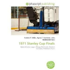  1971 Stanley Cup Finals (9786134198134) Books