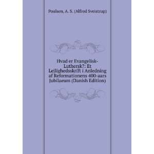   Jubilaeum (Danish Edition) A. S. (Alfred Sveistrup) Poulsen Books