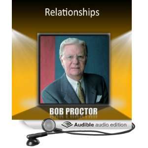  Relationships (Audible Audio Edition) Bob Proctor Books