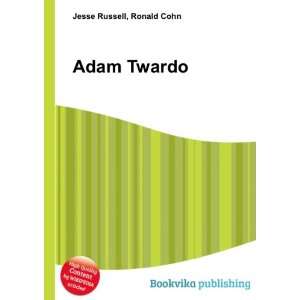  Adam Twardo Ronald Cohn Jesse Russell Books