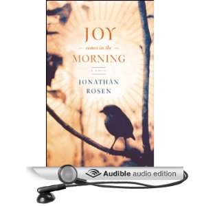   Morning (Audible Audio Edition) Jonathan Rosen, Lorna Raver Books