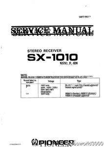 Pioneer SX 1010 Reciever Service Manual in PDF format  