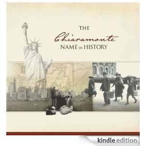 The Chiaramonte Name in History Ancestry  Kindle 