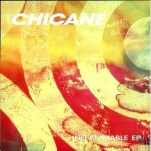  Inflammable EP Chicane Music