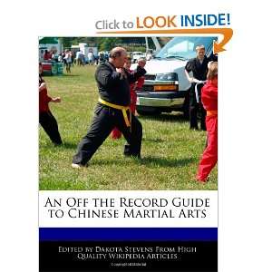  An Off the Record Guide to Chinese Martial Arts 