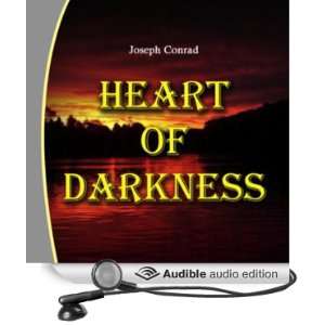   of Darkness (Audible Audio Edition) Joseph Conrad, Scarlett M Books