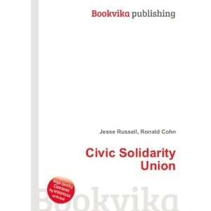  Civic Solidarity Union Ronald Cohn Jesse Russell Books