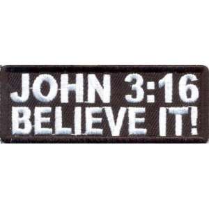  JOHN 316 BELIEVE IT Funny CHRISTIAN Embroidered Quality 