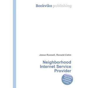  Neighborhood Internet Service Provider Ronald Cohn Jesse 