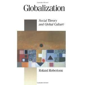 Social Theory and Global Culture (Published in association with Theory 