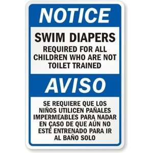  Notice, Swim Diapers Required for All Children Who Are Not 