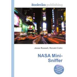 NASA Mini Sniffer Ronald Cohn Jesse Russell Books