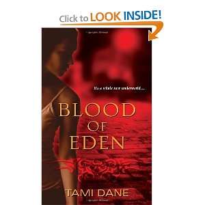  Blood of Eden (Sloan Skye) [Mass Market Paperback] Tami 