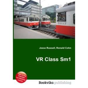  VR Class Sm1 Ronald Cohn Jesse Russell Books