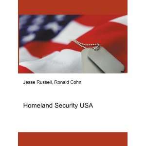 Homeland Security USA Ronald Cohn Jesse Russell  Books