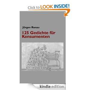 125 Gedichte für Konsumenten (German Edition) Jürgen Runau  