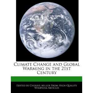  Climate Change and Global Warming in the 21st Century 