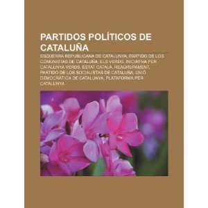   Comunistas de Cataluña, Els Verds (Spanish Edition) (9781231427767