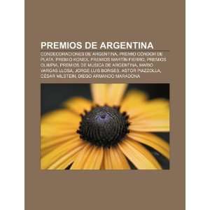  Premios de Argentina Condecoraciones de Argentina, Premio 