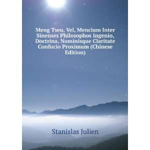   Claritate Confucio Proximum (Chinese Edition) Stanislas Julien Books