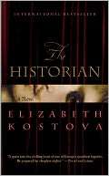   The Historian by Elizabeth Kostova, Little, Brown 