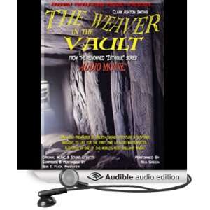 The Weaver in the Vault Zothique Series [Unabridged] [Audible Audio 