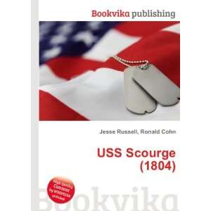  USS Scourge (1804) Ronald Cohn Jesse Russell Books