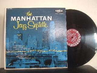 50s Jazz CRL 57090 The MANHATTAN JAZZ SEPTETTE NM ORIG  