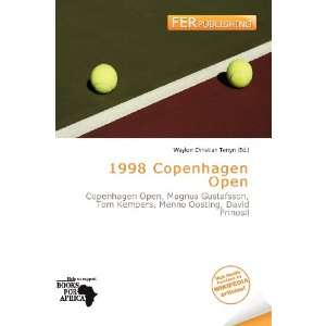   1998 Copenhagen Open (9786138475569) Waylon Christian Terryn Books